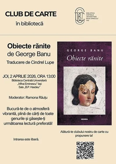 Clubul de carte în bibliotecă: „Obiecte rănite” de George Banu