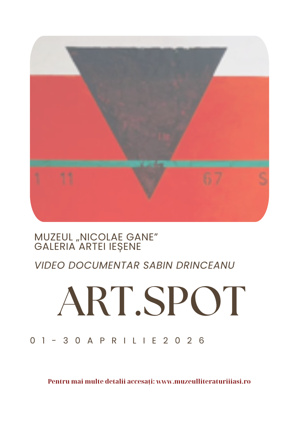 „Art Spot”, video-documentar Sabin Drinceanu, la Muzeul „Nicolae Gane”