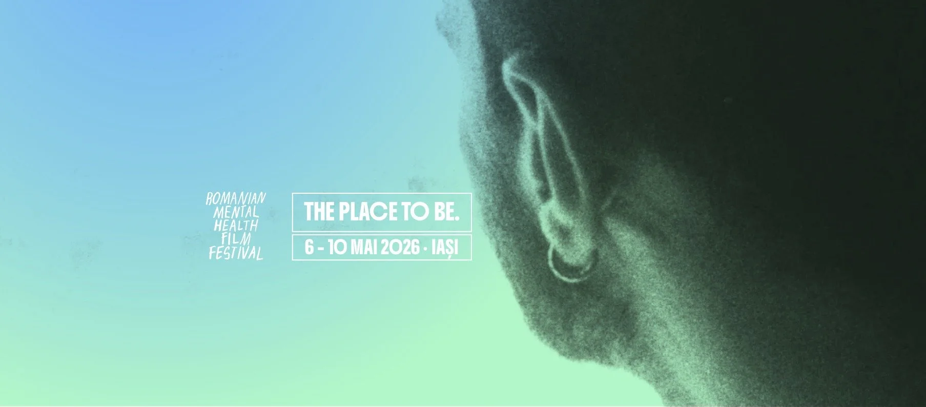 Romanian Mental Health Film Festival, între 6-10 mai 2026, la Iași