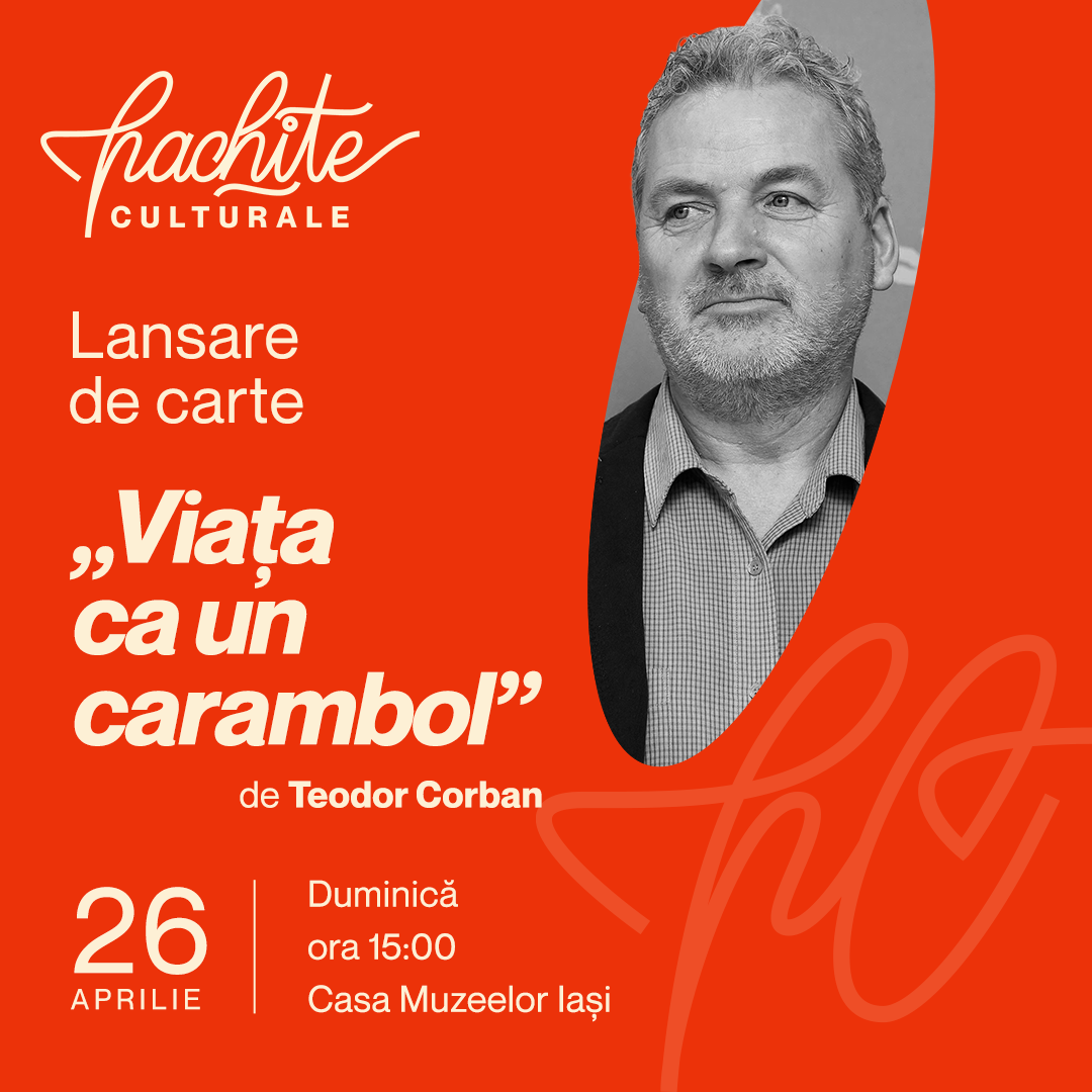 „Hachițe Culturale”, un nou proiect artistic la Iași, 24-26 aprilie