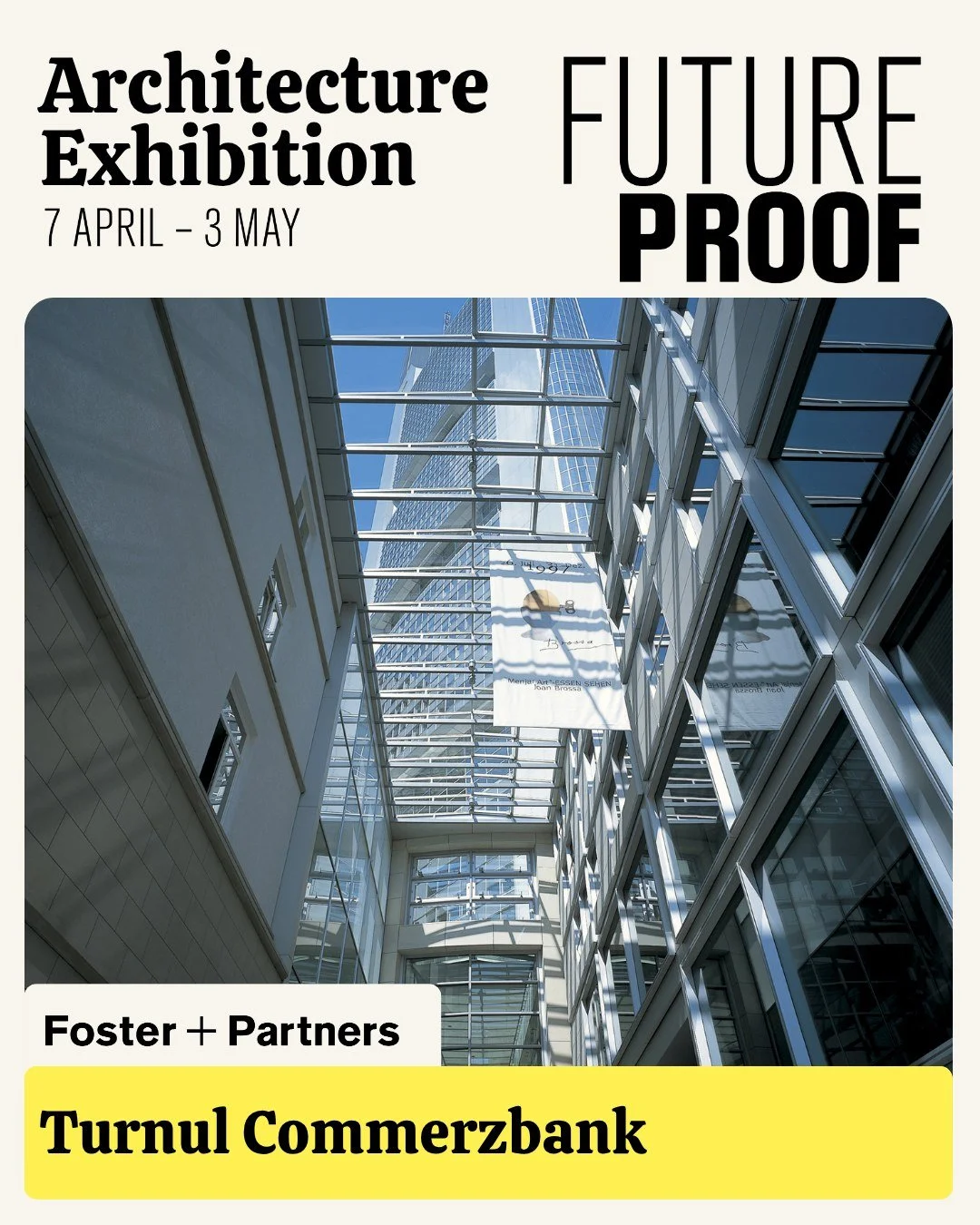 „Futureproof - Foster+ Partners”, expoziție de arhitectură, premieră în România