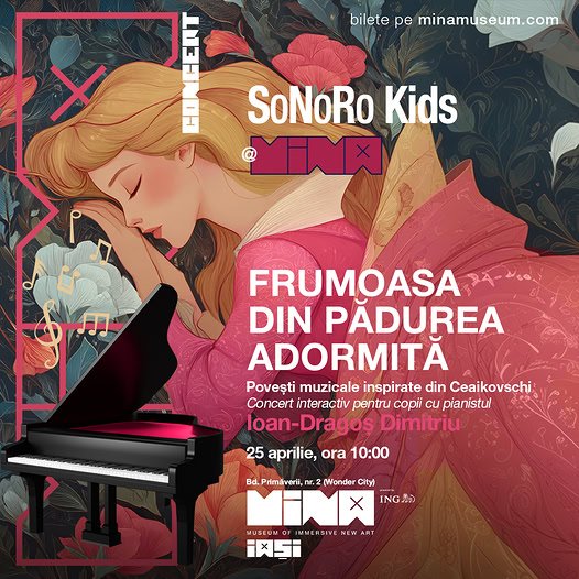 „Frumoasa din pădurea adormită”, concert interactiv pentru copii, la MINA