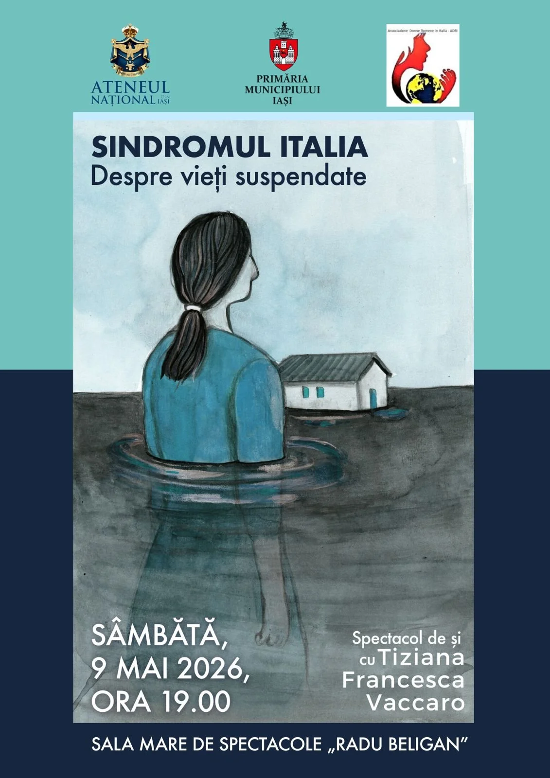„Sindromul Italia. Despre vieți suspendate”, spectacol la Ateneul Național Iași