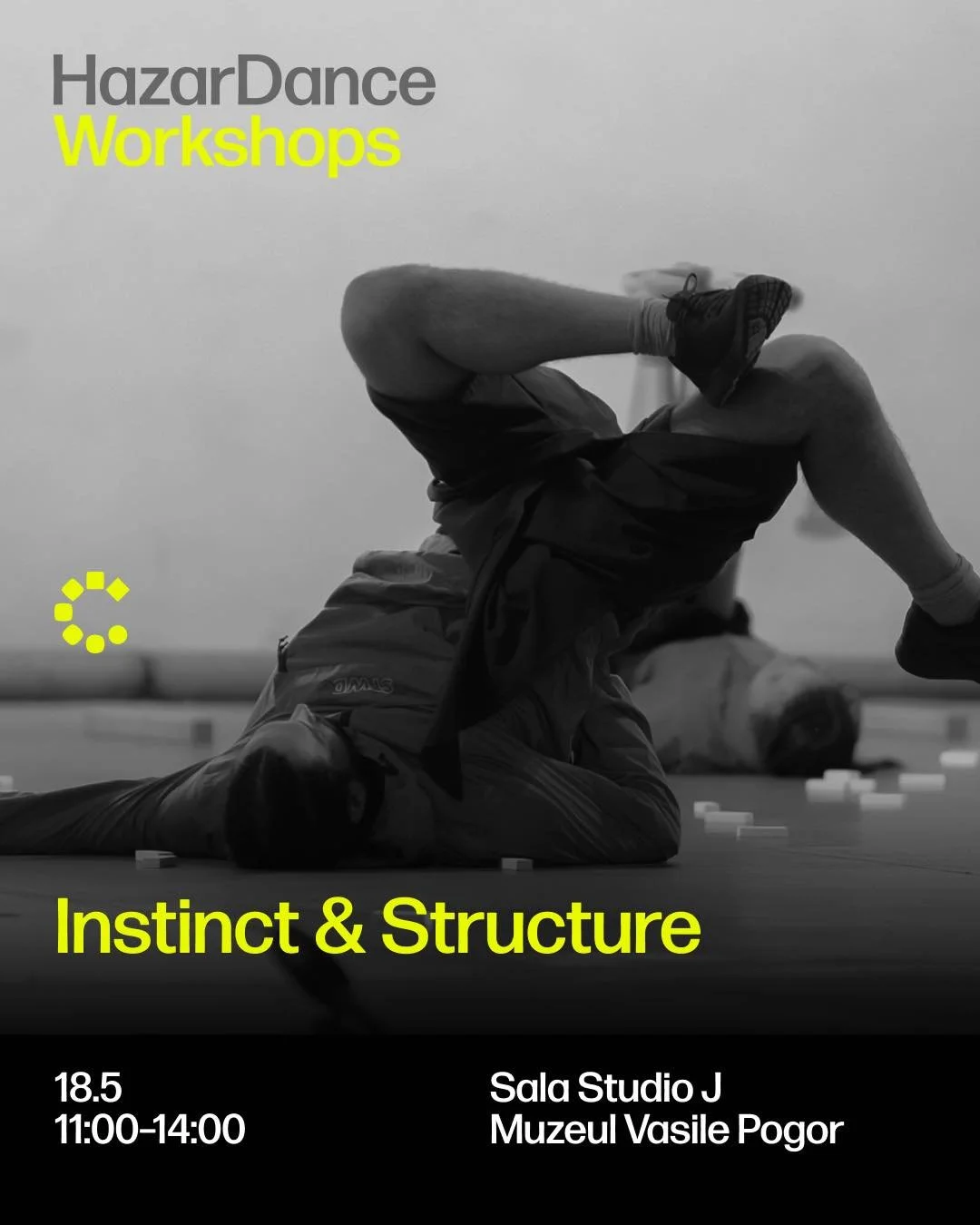 Instinct &amp; Structure 𝐖𝐨𝐫𝐤𝐬𝐡𝐨𝐩, în HazarDance Festival