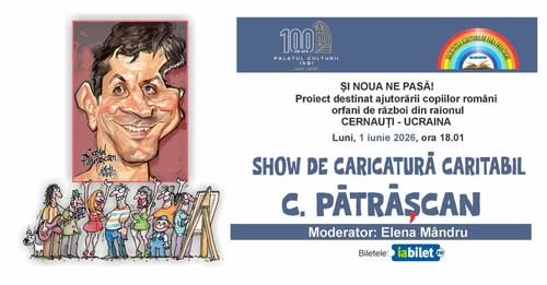 Show de caricatură - eveniment caritabil, cu Costel Pătrășcan