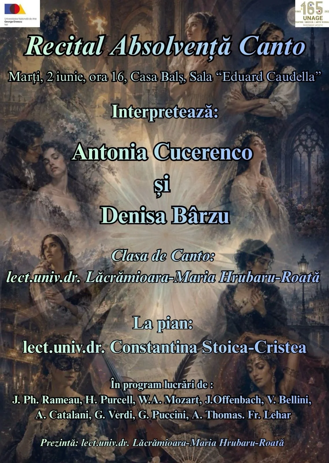 Recital de absolvență Canto: Interpretează Antonia Cucerenco și Denisa Bârzu