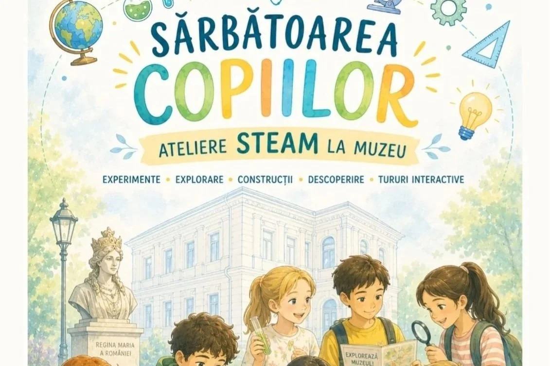 Sărbătoarea copiilor - ateliere STEAM la Muzeu!