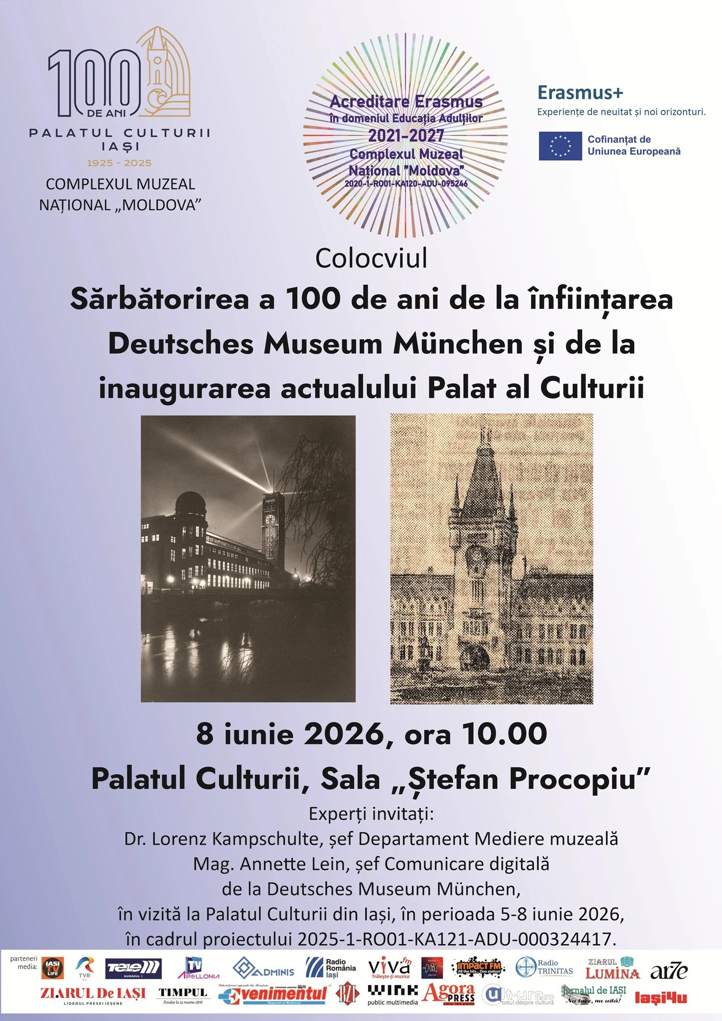 „100 de la înființarea Deutsches Museum München și de la inaugurarea actualului Palat al Culturii”