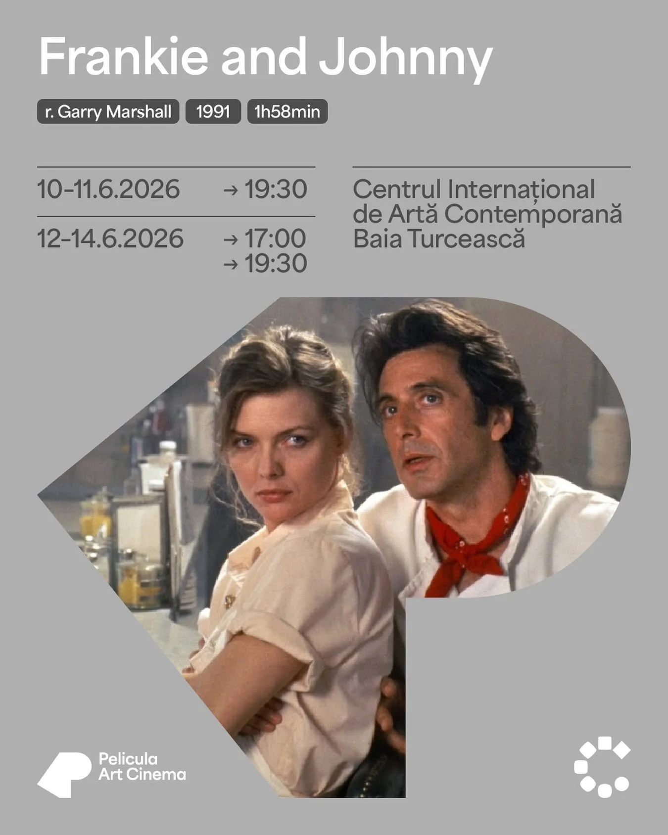 „Frankie and Johnny”, la Pelicula Art Cinema, între 10 și 14 iunie 