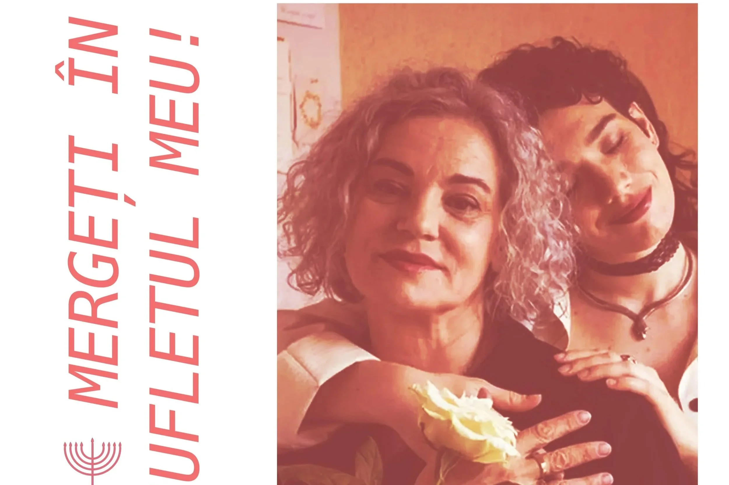 „Mergeți în sufletul meu!”, spectacol-lectură cu Maia Morgenstern și Cabiria Morgenstern la Casa Muzeelor