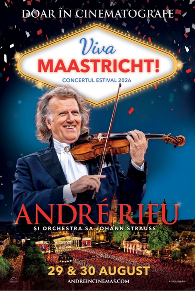 André Rieu`s Summer Concert: Viva Maastricht, la Cinema Ateneu