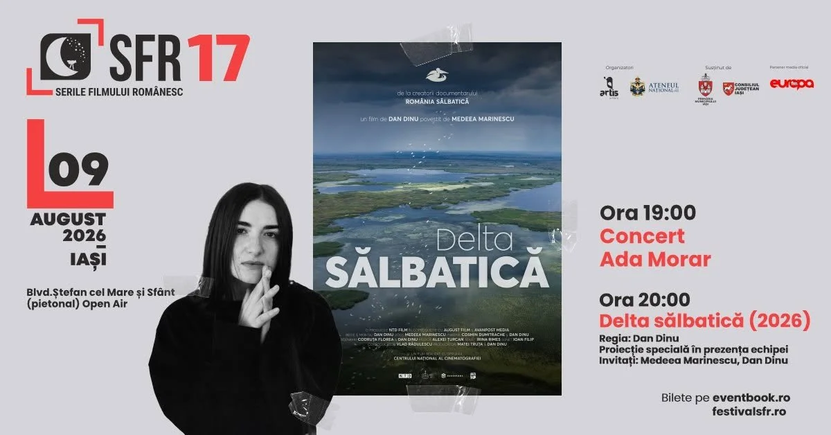Gala de închidere a SFR 2026: Concert Ada Morar și „Delta sălbatică”