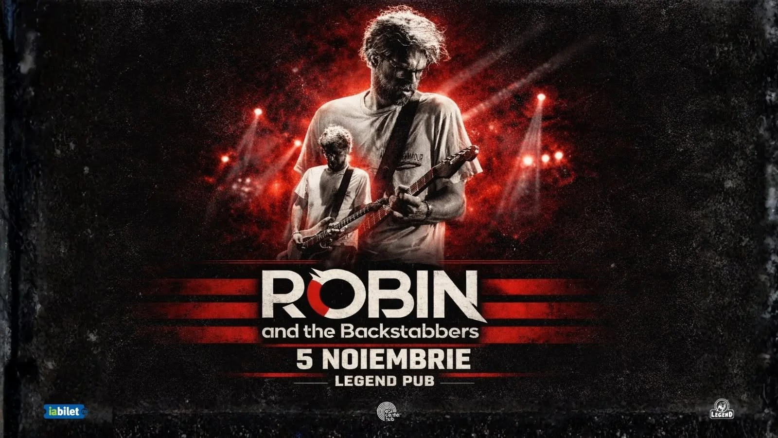 Robin and The Backstabbers în concert la Legend Pub, în 5 noiembrie 