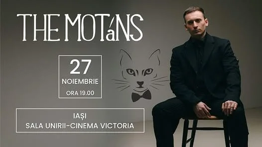 Concert The Motans la Sala Unirii, în 27 noiembrie