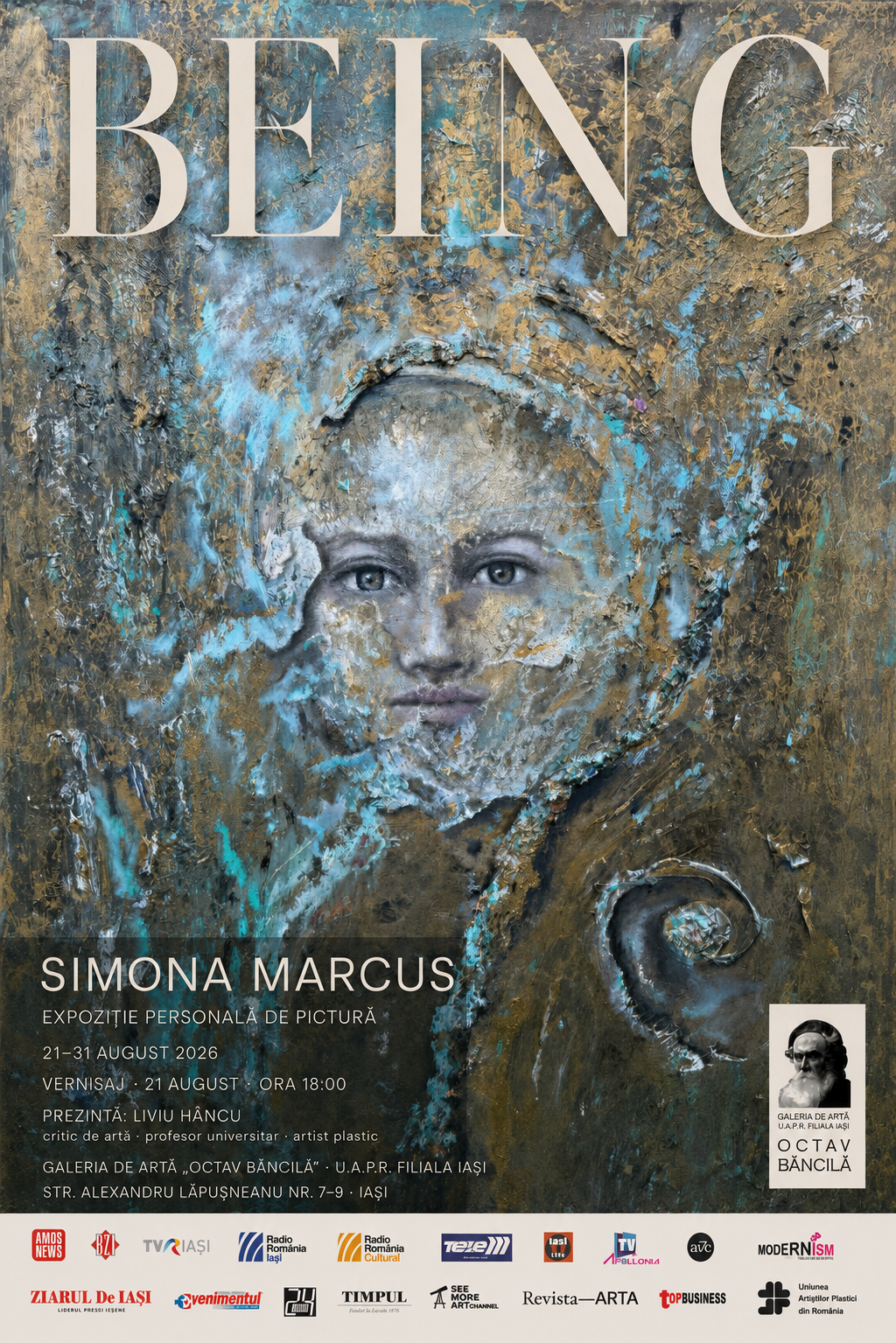 Expoziția de pictură „Being” de Simona Marcus, 21-31 august