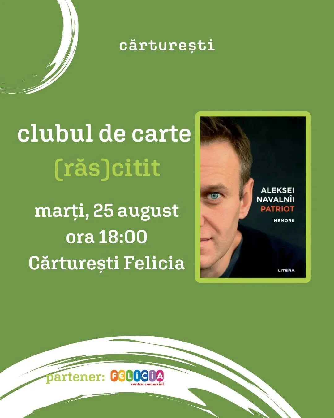 Clubul de carte (răs)citit, la Cărturești Felicia - „Patriot” de Aleksei Navalnîi