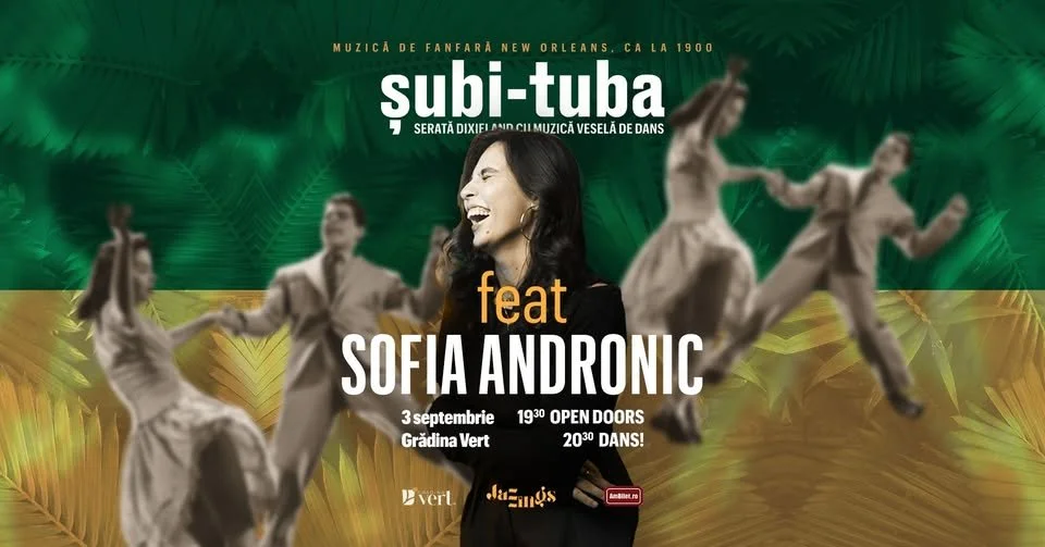 Șubi-Tuba feat. Sofia Andronic la Grădina Vert în 3 septembrie