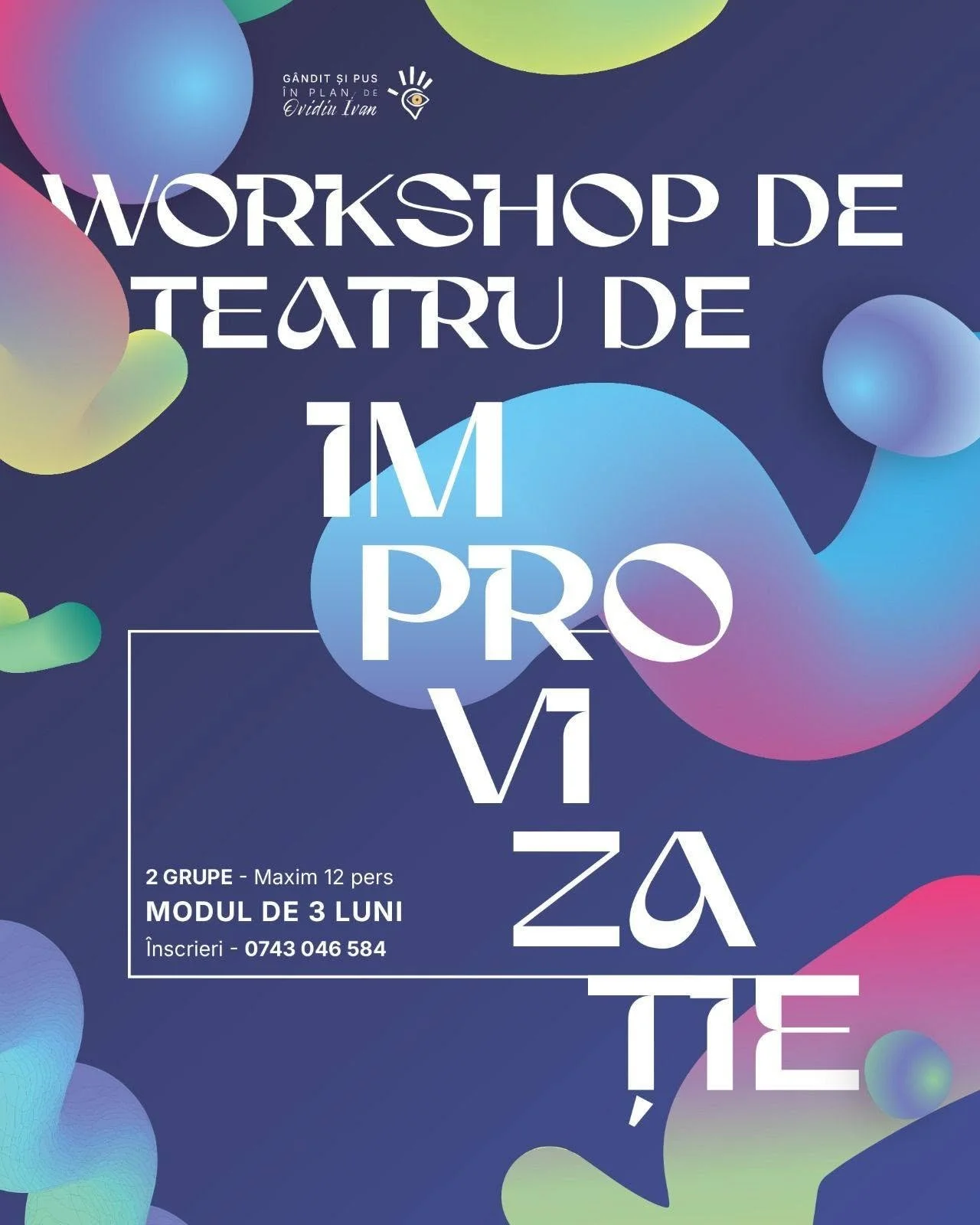 Workshop de teatru de improvizație cu Ovidiu Ivan. Înscrieri