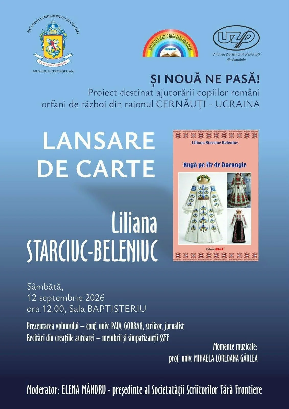 „Rugă pe fir de borangic”, lansarea cărții Lilianei Starciuc-Beleniuc