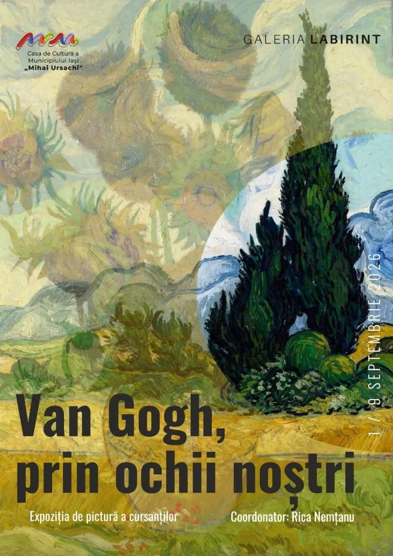 „Van Gogh, prin ochii noștri”, expoziție la Galeria Labirint