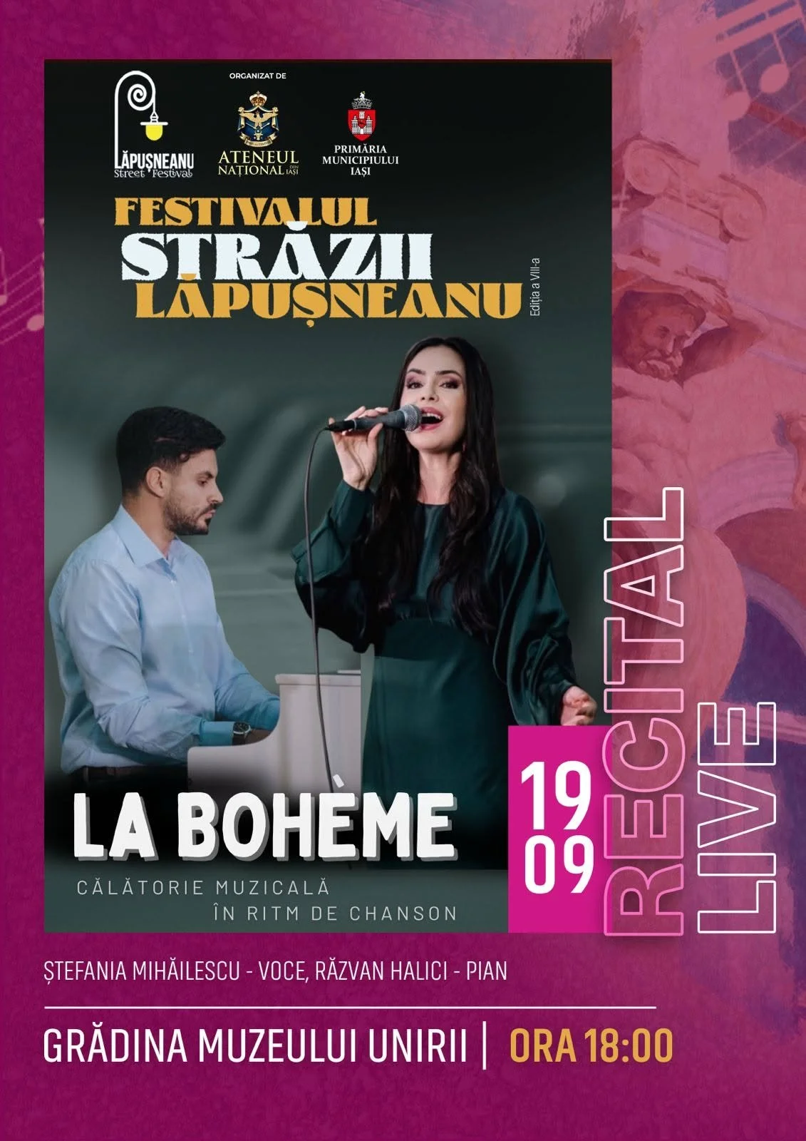 „La Boheme”, recital live cu Ștefania Mihăilescu în cadrul Festivalului Străzii Lăpușneanu