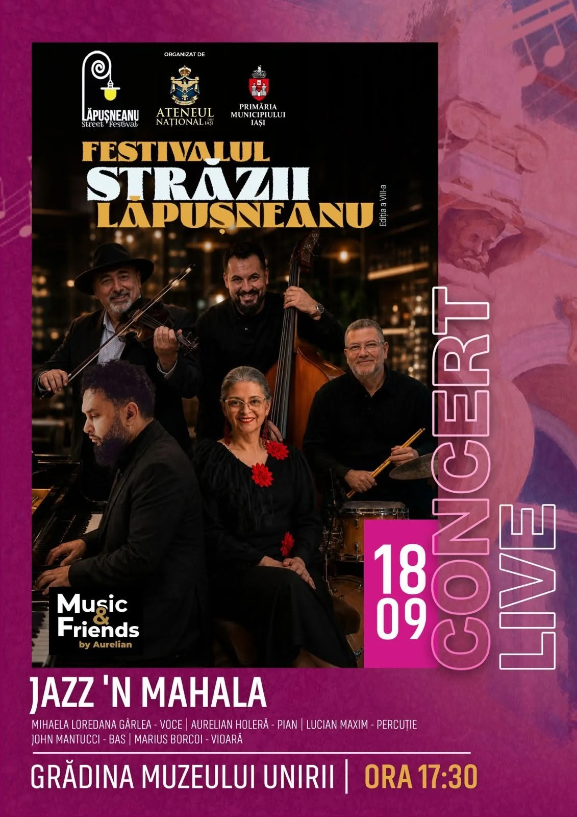 „Jazz`n Mahala”, concert live în cadrul Festivalului Străzii Lăpușneanu