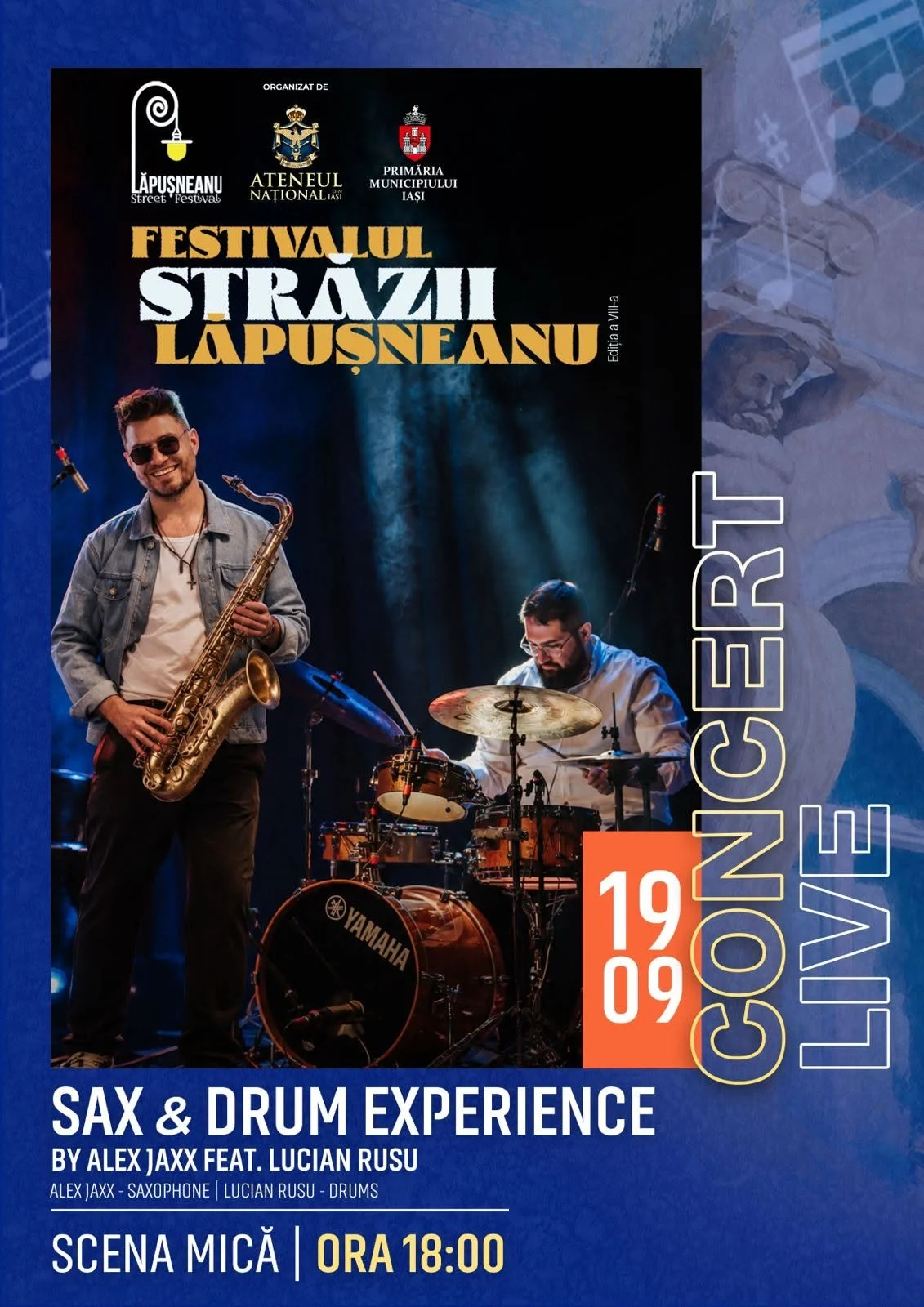 Sax &amp; Drum Experience by Alex Jaxx feat. Lucian Rusu, pe scena mică a Festivalului Străzii Lăpușneanu