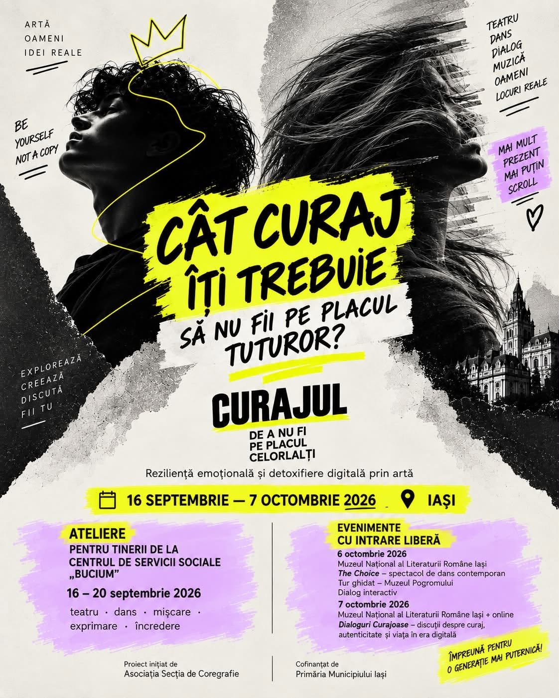 „Curajul de a nu fi pe placul celorlalți”, ateliere și evenimente, 16 septembrie-7 octombrie