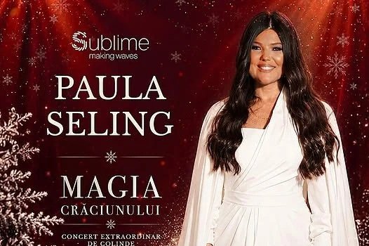 Paula Seling aduce „Magia Crăciunului” la Sala Unirii