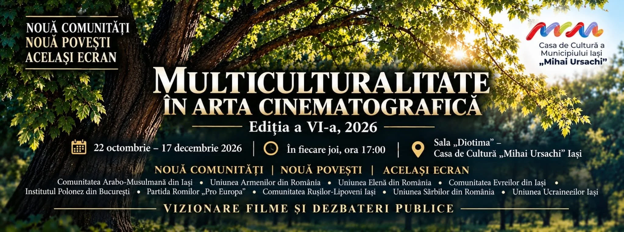 Multiculturalitate în arta cinematografică, 22 octombrie-17 decembrie, în fiecare joi
