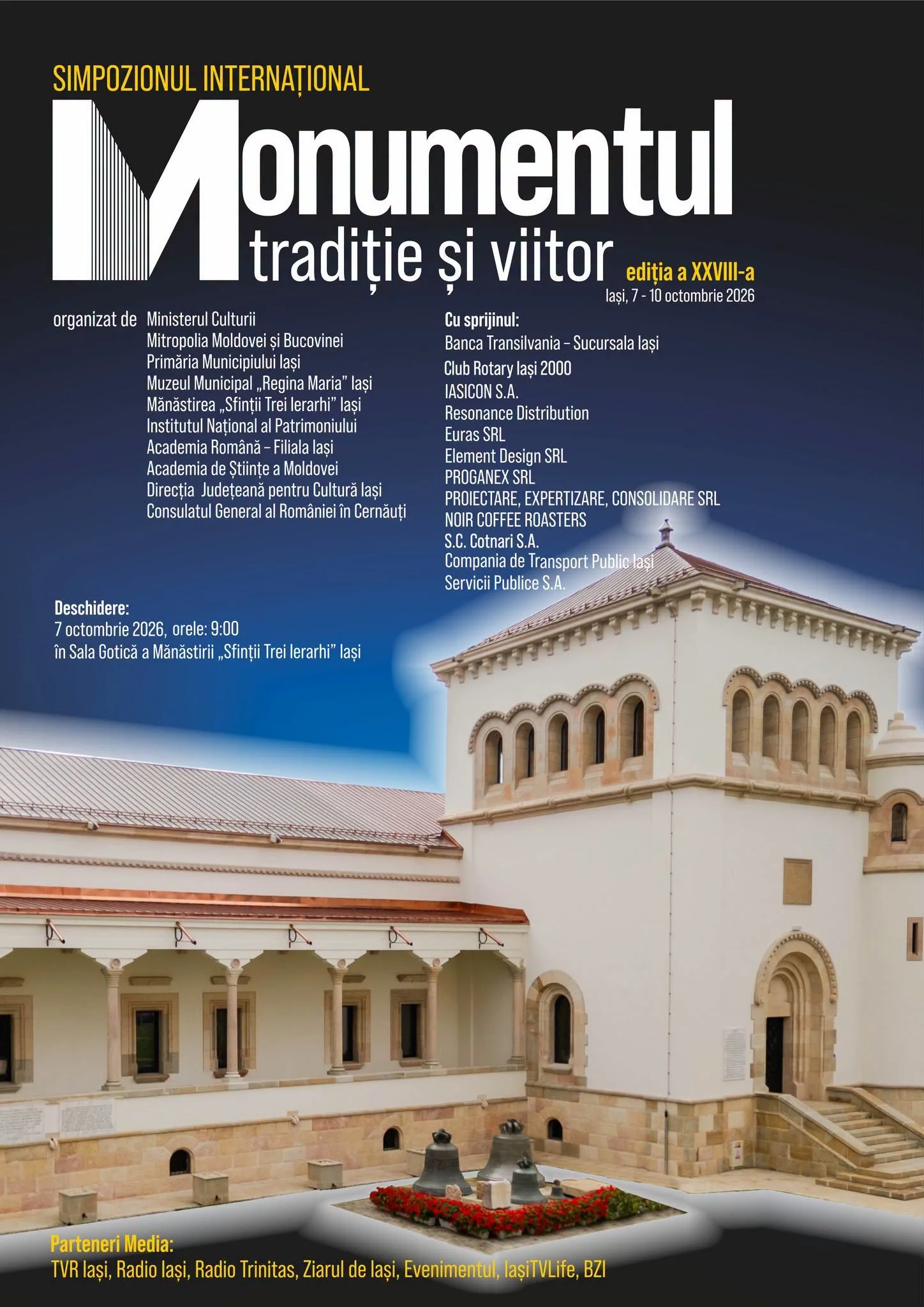 Simpozionul „Monumentul - Tradiție și Viitor”, 7-10 octombrie, la Iași