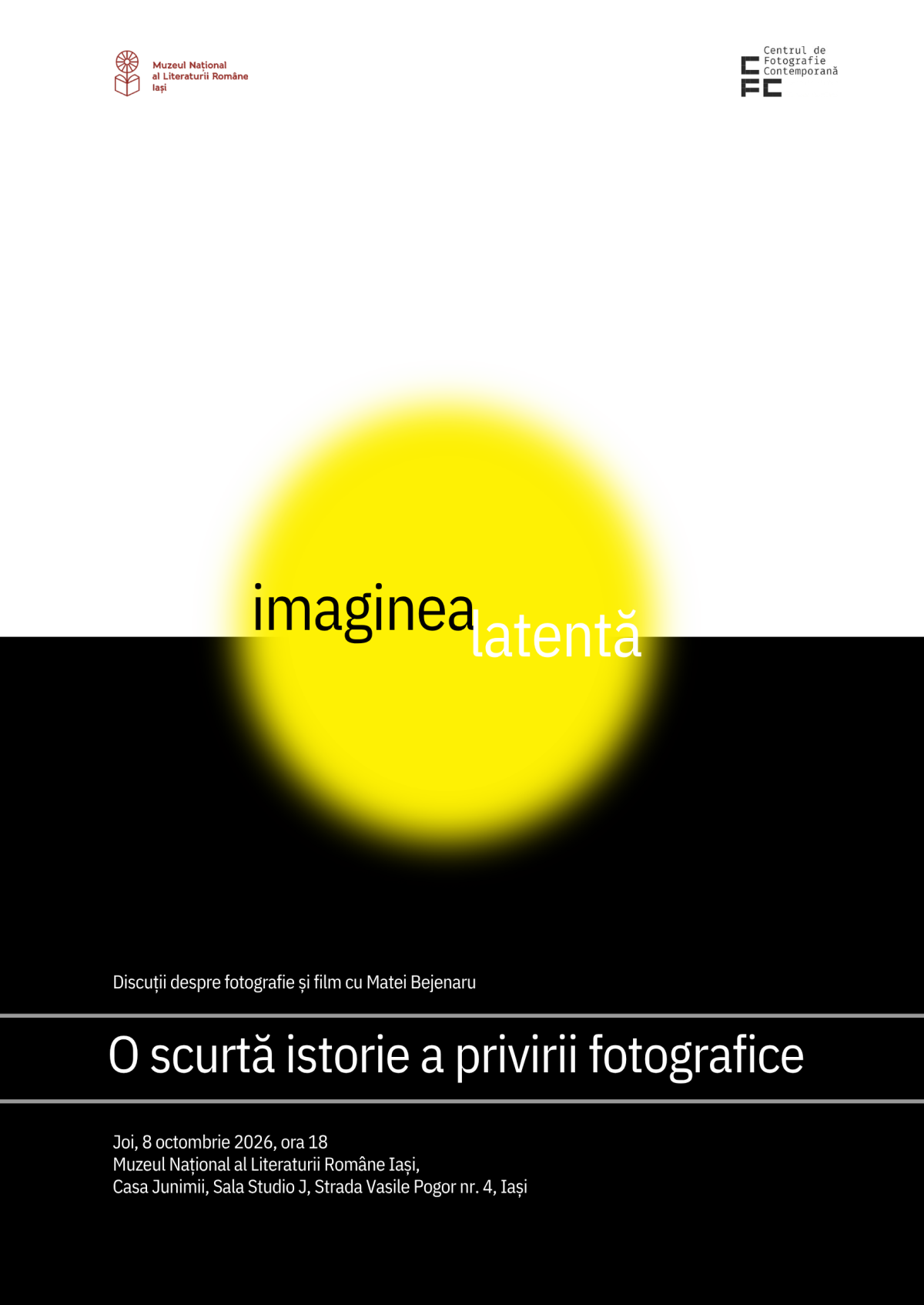 „Imaginea latentă. O scurtă istorie a privirii fotografice” cu Matei Bejenaru, 8 octombrie
