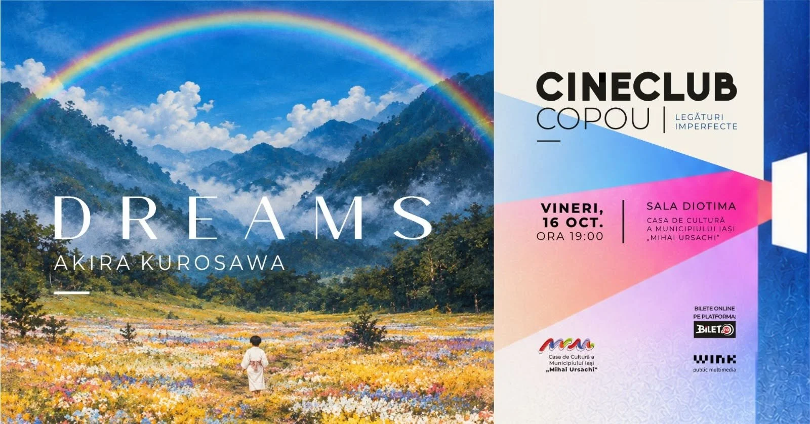 „Dreams”, regia Akira Kurosawa, la Cineclub Copou, în 16 octombrie 