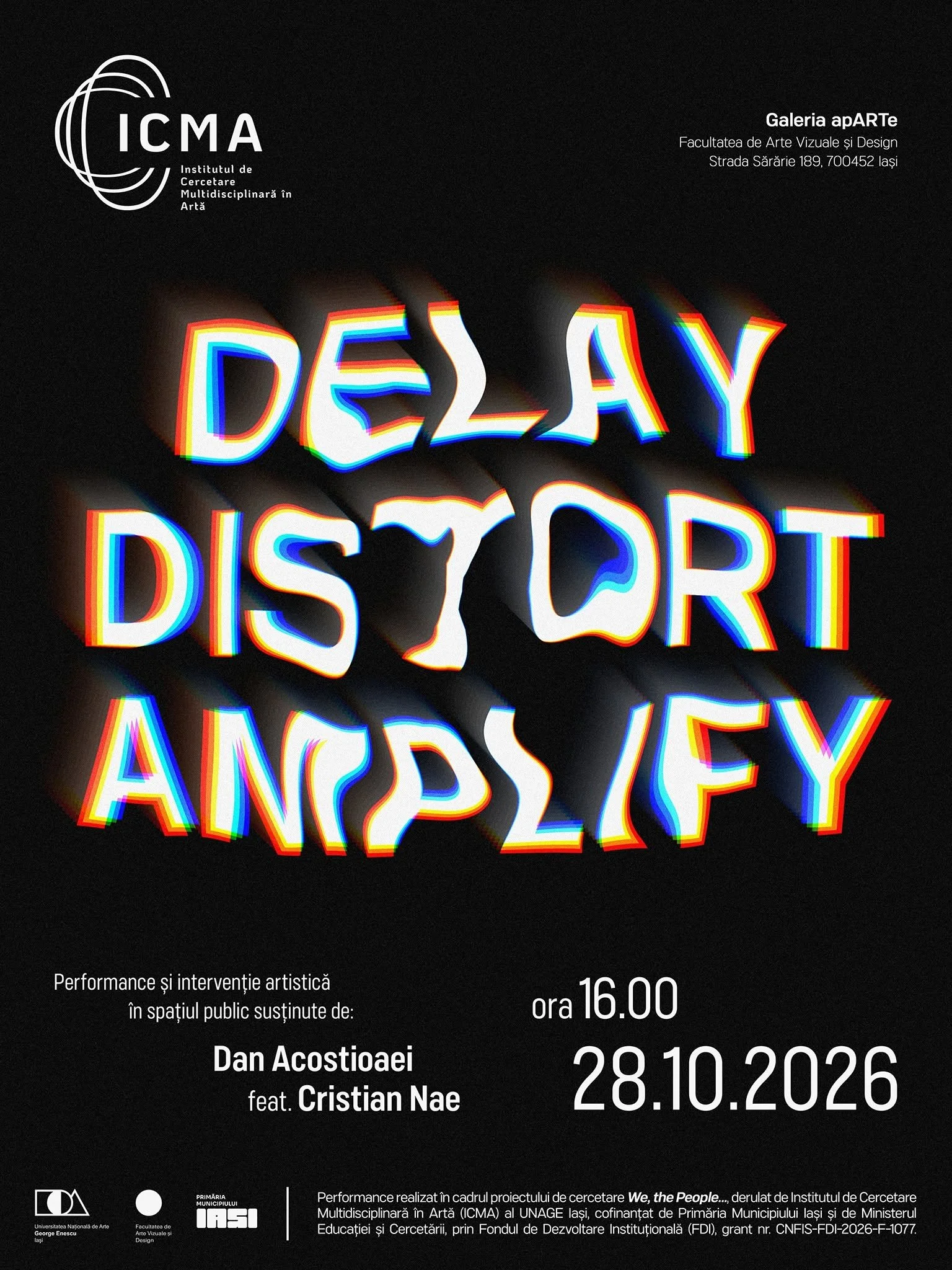 „Delay, Distort, Amplify”, performance și intervenție artistică la Galeria Aparte