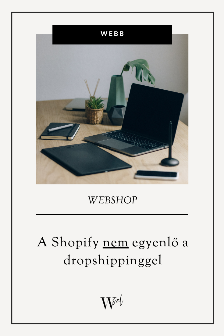 A Shopify nem egyenlő a dropshippinggel