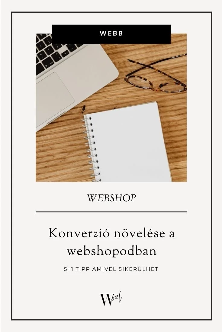 Konverzió növelése a webshopodban - 5+1 tipp amivel sikerülhet