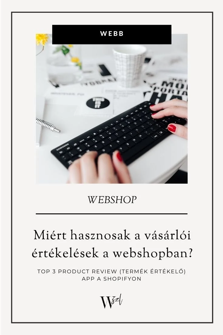 Miért hasznosak a vásárlói értékelések a webshopban? - TOP3 Product Review (termék értékelő) App a Shopifyon