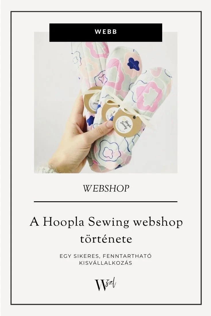 Egy sikeres, fenntartható kisvállalkozás: a Hoopla Sewing webshop története