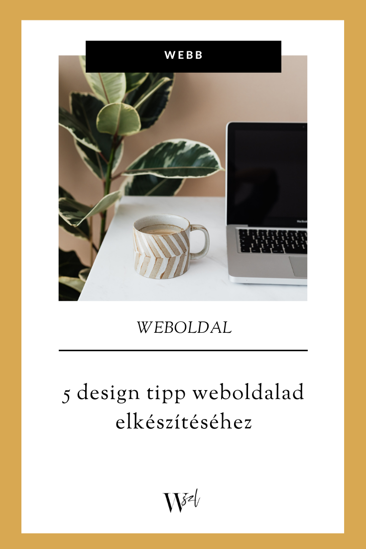 5 design tipp weboldalad elkészítéséhez