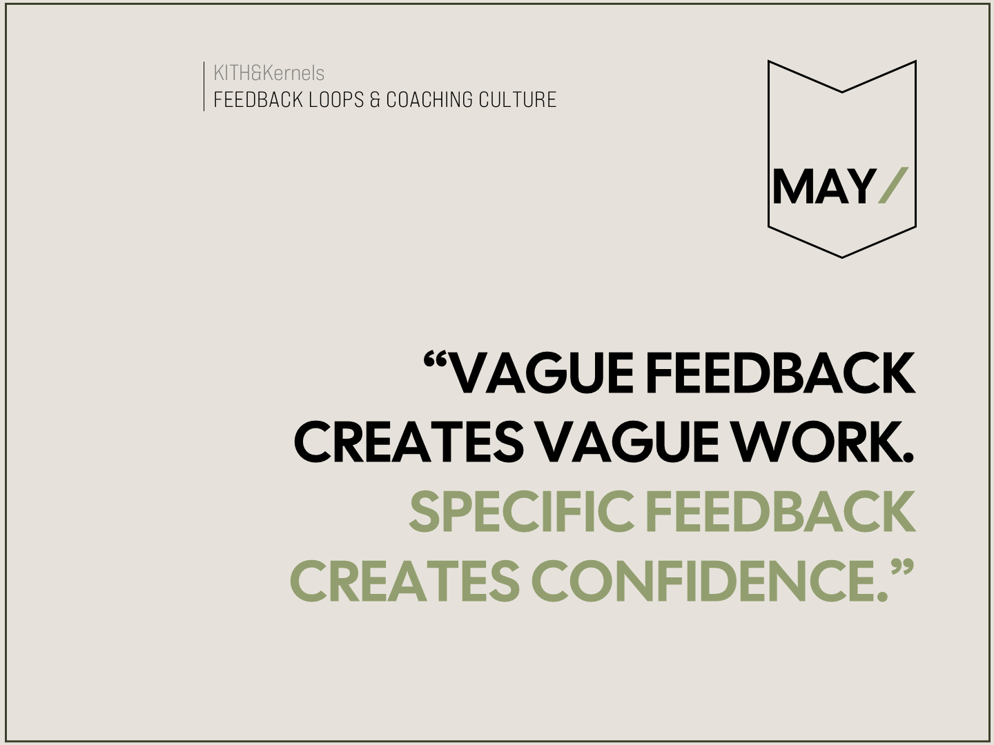 Feedback Loops &amp; Coaching Culture