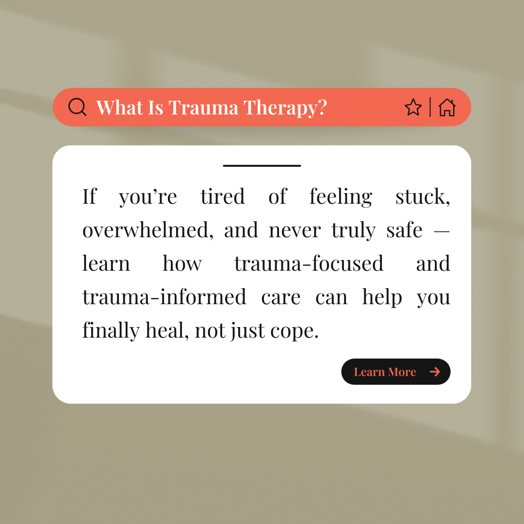 Quote graphic by trauma therapist Mariah J. Zur reading 'What Is Trauma Therapy? Learn how trauma-informed care can help you finally heal, not just cope.