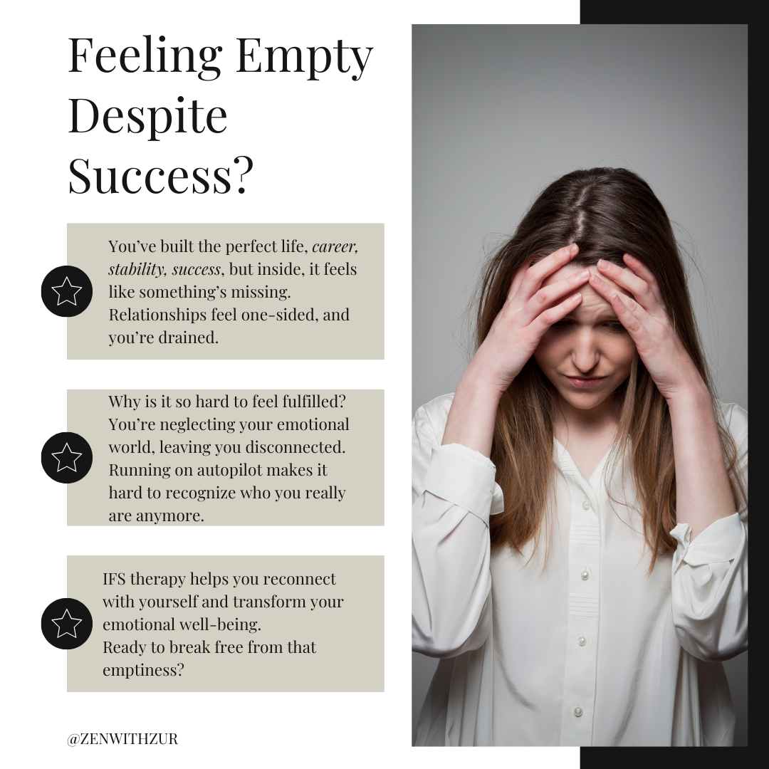 Infographic about feeling empty after success. PA high achievers can use virtual IFS therapy to heal and reconnect.