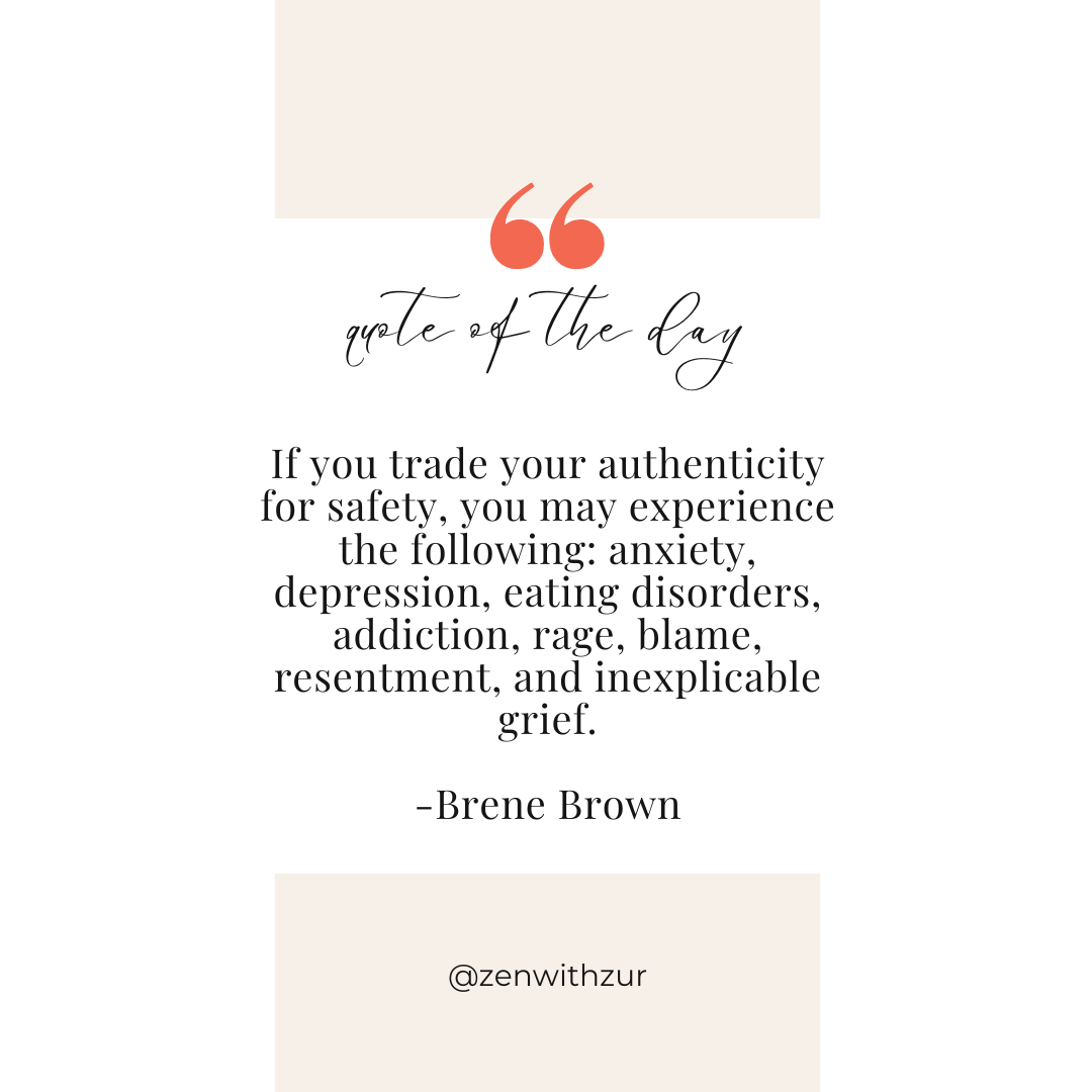 A quote from Brené Brown about the cost of trading your authenticity for safety, shared by Mariah J. Zur to illustrate emotional exhaustion.