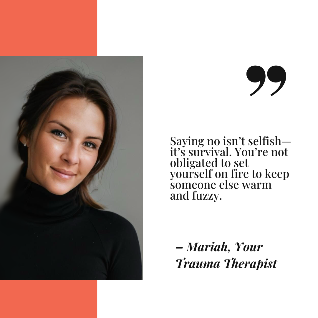 Headshot of PA therapist Mariah Zur with a quote about how saying 'no' is survival, not selfishness.