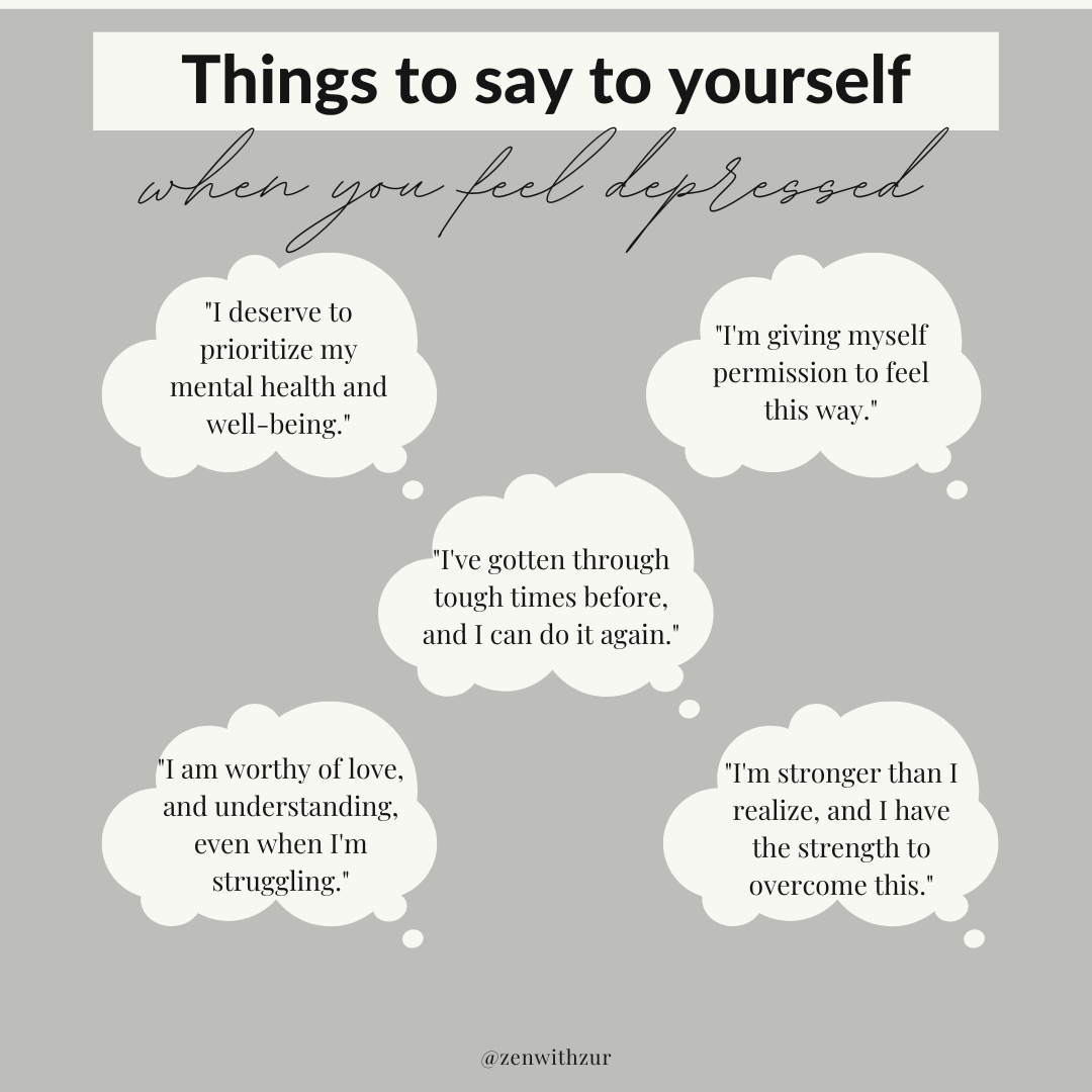 An infographic by PA therapist Mariah Zur listing affirmations for depression, such as giving oneself permission to feel and remembering personal strength to overcome tough times.