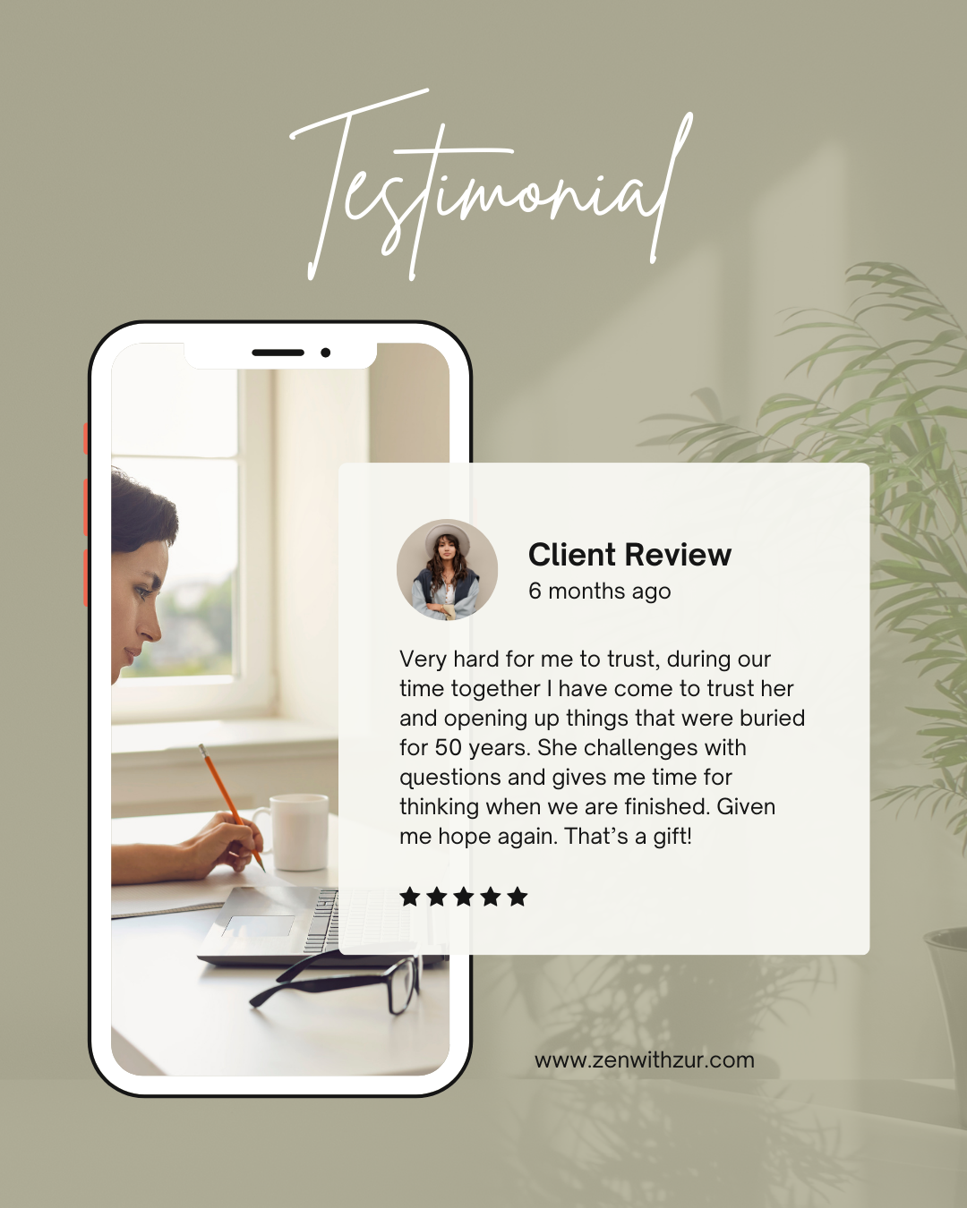 A 5-star client review for trauma therapist Mariah Zur, praising her ability to build trust and help heal deep-rooted trauma.