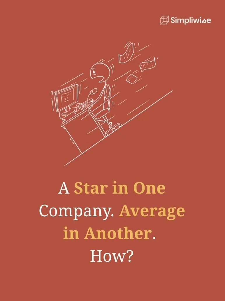 A Star in One Company. Average in Another. How?