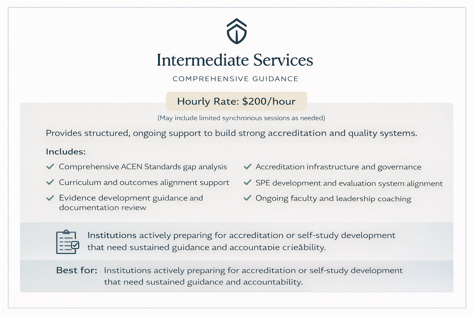 A webpage offering intermediate services for accreditation support, with a $200 per hour rate. It describes services including standards gap analysis, curriculum support, accreditation infrastructure, evidence review, system alignment, and leadership coaching, primarily for institutions preparing for accreditation.