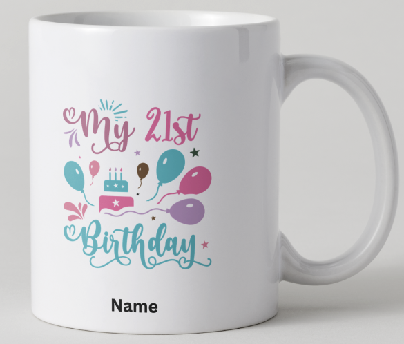 Personalised My 21st Birthday Mug | Colourful Keepsake Gift with Custom Name