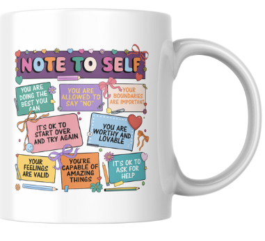 Note To Self Mug